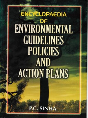 cover image of Encyclopaedia of Environmental Guidelines, Policies and Action Plans